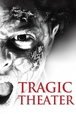 Tragic Theater's poster