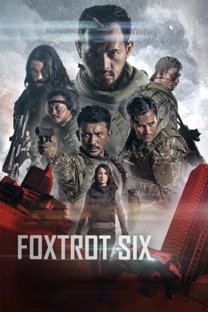 Foxtrot Six's poster