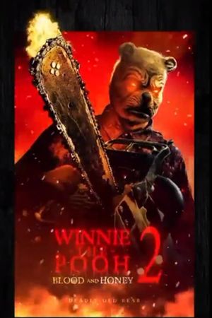 Winnie-the-Pooh: Blood and Honey 2's poster