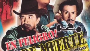 ¡En peligro de muerte!'s poster