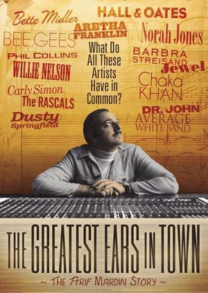 The Greatest Ears in Town: The Arif Mardin Story's poster image
