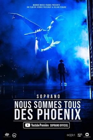 Soprano - Nous sommes tous des Phoenix's poster