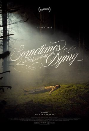 Sometimes I Think About Dying's poster