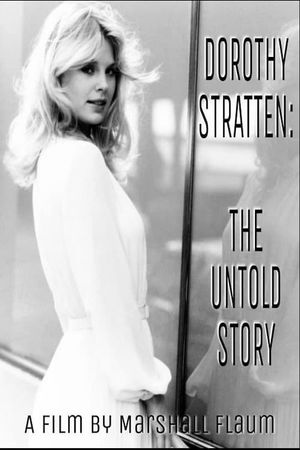 Dorothy Stratten: The Untold Story's poster