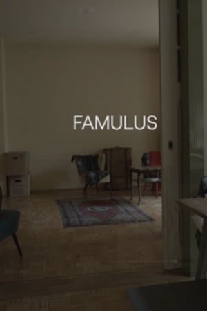 Famulus's poster