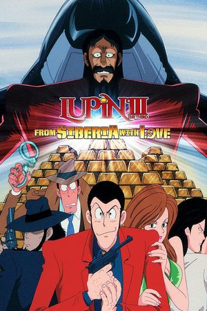Lupin the Third: From Siberia with Love's poster