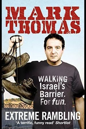 Mark Thomas: Walking the Wall's poster