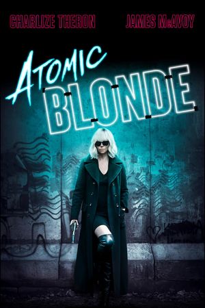 Atomic Blonde's poster
