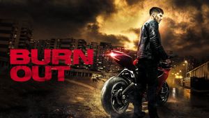 Burn Out's poster
