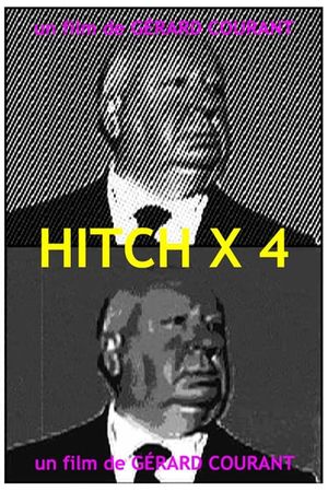 Hitch x 4's poster