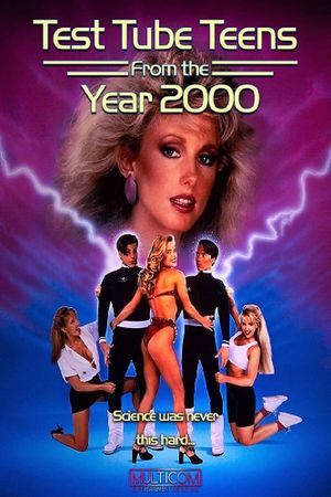Test Tube Teens from the Year 2000's poster