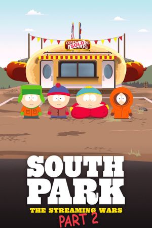 South Park the Streaming Wars Part 2's poster