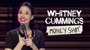 Whitney Cummings: Money Shot's poster