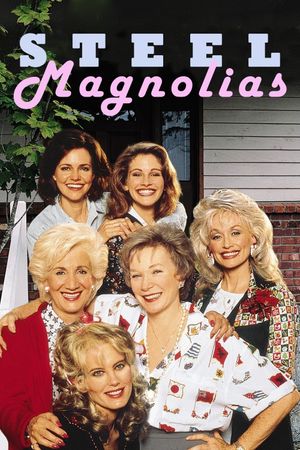 Steel Magnolias's poster