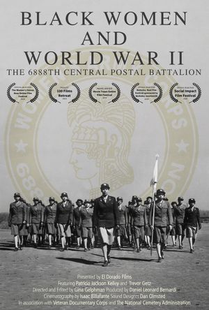 Black Women and World War II: The 6888th Central Postal Directory Battalion's poster