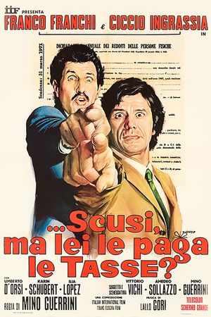 Scusi, ma lei le paga le tasse?'s poster