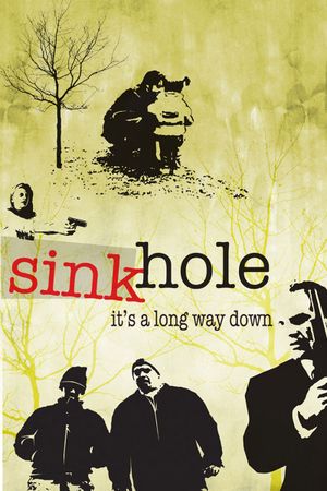 Sinkhole's poster