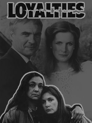 Loyalties's poster
