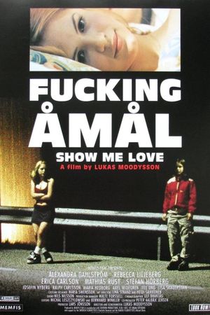 Show Me Love's poster