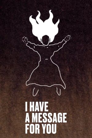I Have a Message for You's poster