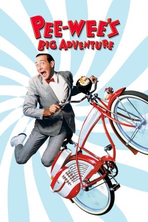 Pee-wee's Big Adventure's poster