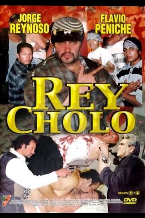 El rey cholo's poster