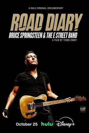 Road Diary: Bruce Springsteen and the E Street Band's poster
