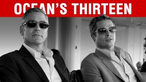 Ocean's Thirteen's poster