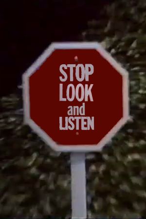 Stop Look and Listen's poster