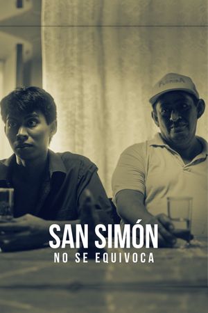 San Simon is Always Right's poster