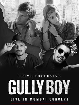 Gully Boy: Live In Concert's poster image