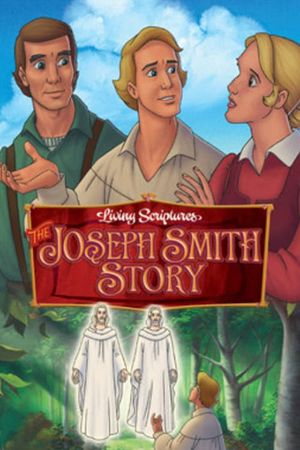 The Joseph Smith Story's poster