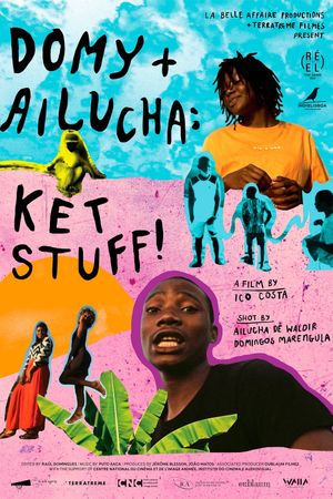 Domy + Ailucha: Ket Stuff!'s poster