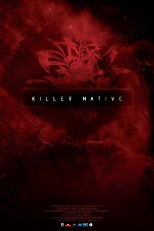 Killer Native's poster