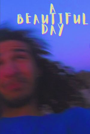 A Beautiful Day's poster