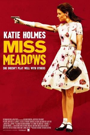 Miss Meadows's poster