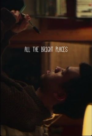 All the Bright Places's poster
