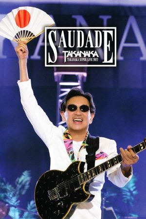 Takanaka – Super Live 2022 - Saudade 40th Anniversary's poster