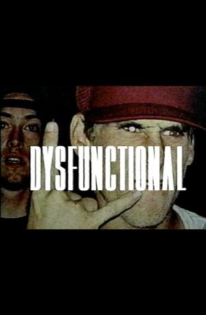 Dysfunctional's poster