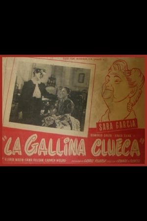 La gallina clueca's poster