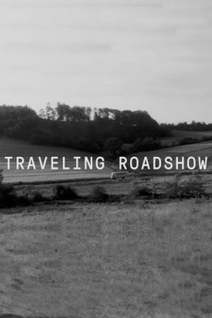 Traveling Roadshow's poster