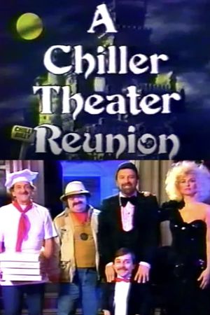 A Chiller Theater Reunion's poster image