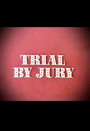 Trial by Jury's poster