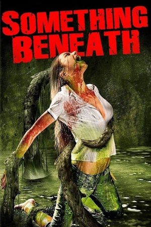 Something Beneath's poster