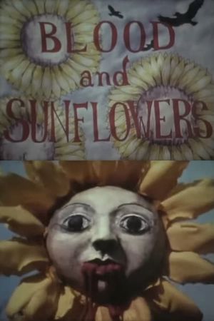 Blood and Sunflowers's poster
