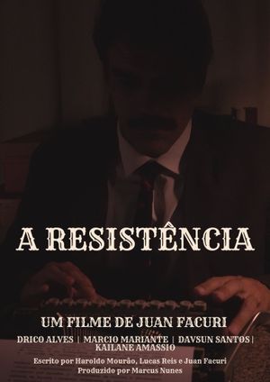 A Resistência's poster