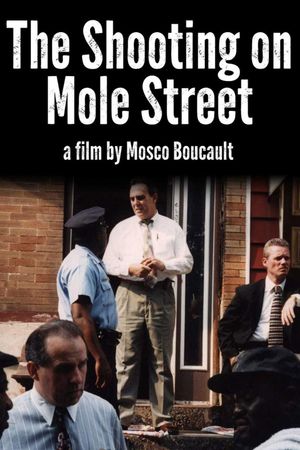Philadelphie: la fusillade de Mole Street's poster
