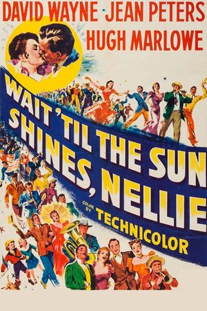 Wait Till the Sun Shines, Nellie's poster