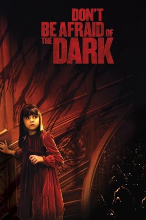 Don't Be Afraid of the Dark's poster