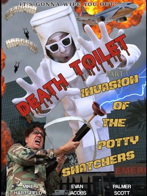 Death Toilet 5: Invasion of the Potty Snatchers's poster image